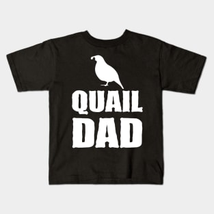 Quail Dad Kids T-Shirt